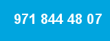 971 844 48 07